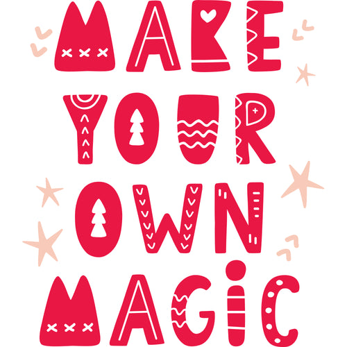Make Your Own Magic - Digital Download