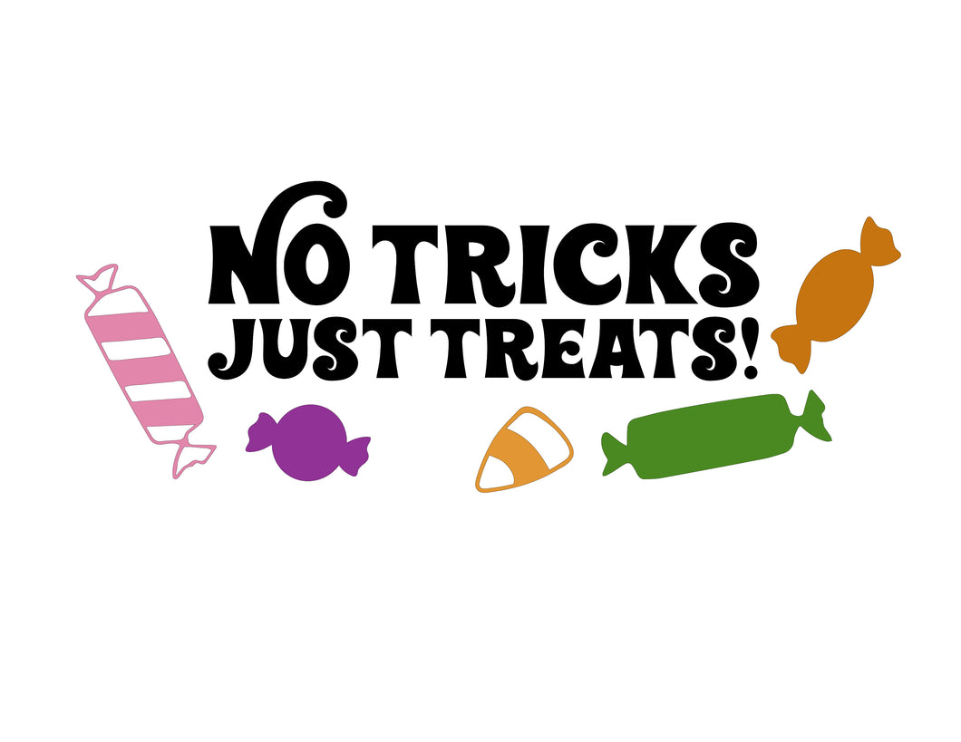 No Tricks Just Treats Quote - Digital Download