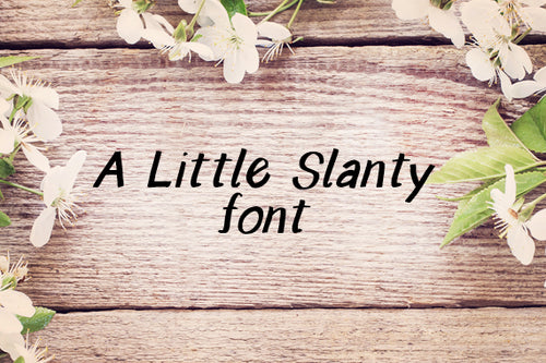 CG A Little Slanty Font - Digital Download