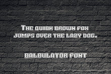 Load image into Gallery viewer, CG Calculator Font - Digital Download