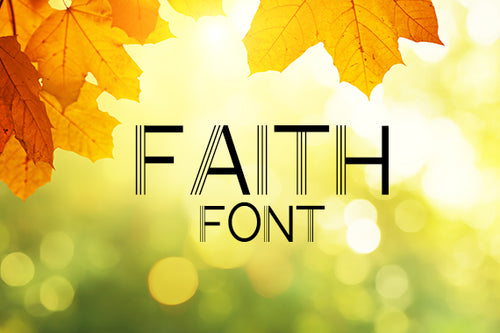 CG Faith Font - Digital Download