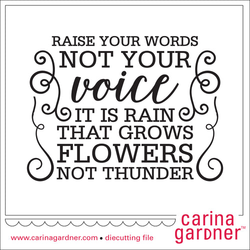Raise Your Words Quote - Digital Download
