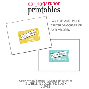 Open When Printable - Labels by Month - Digital Download